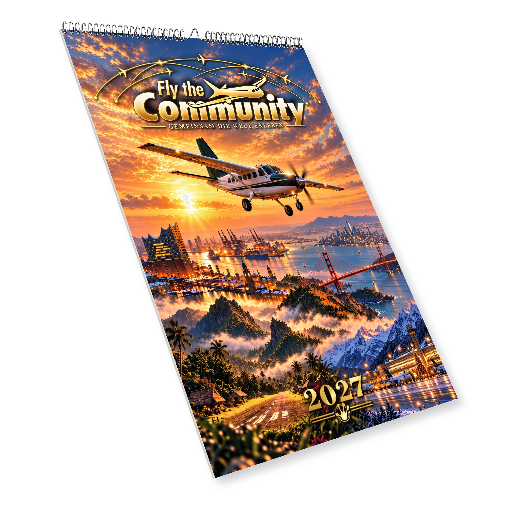 Cover des Fly the Community Wandkalenders 2027 mit Flugzeug, Reisemotiven und goldener Jahreszahl